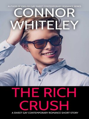 cover image of The Rich Crush